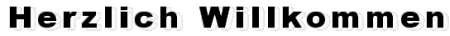 Herzlich Willkmommen